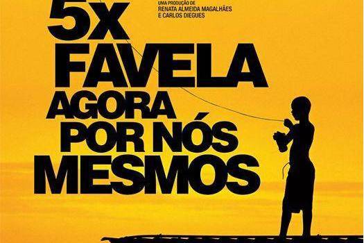 5 x Favela, Now by Ourselves 5 x Favela, Now by Ourselves