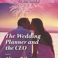 The Wedding Planner and the CEO The Wedding Planner and the CEO