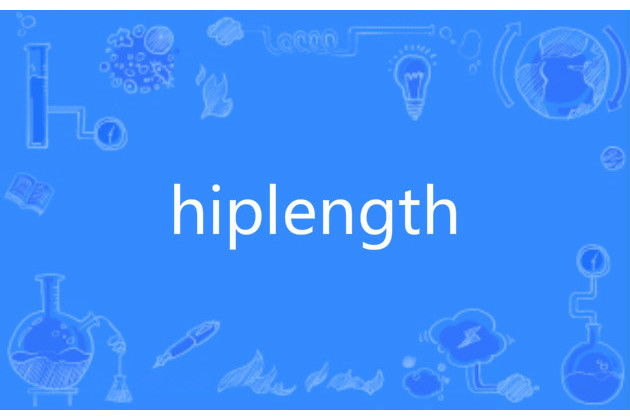 hiplength hiplength