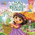 Dora Saves the Enchanted Forest Dora Saves the Enchanted Forest