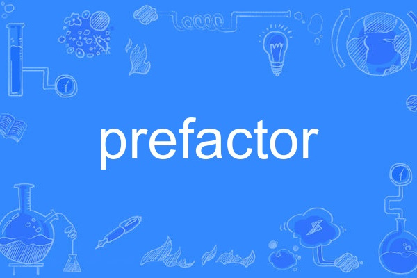 prefactor prefactor