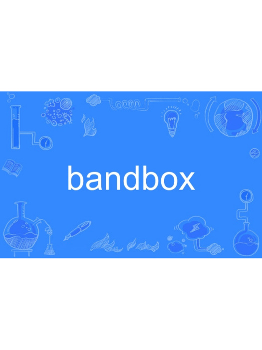 bandbox bandbox