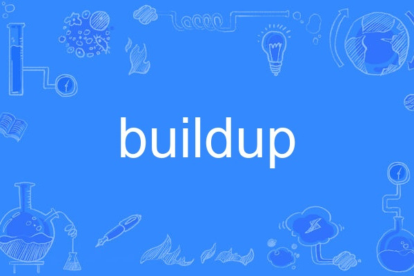 buildup buildup