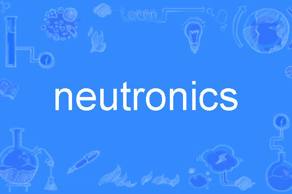 neutronics neutronics