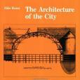 The Architecture of the City The Architecture of the City