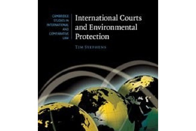 International Courts and Environmental Protection International Courts and Environmental Protection
