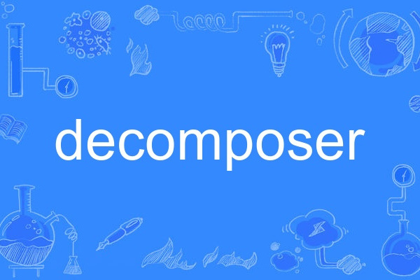 decomposer decomposer