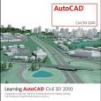 Learning AutoCAD Civil 3D 2010(Autodesk Official Training Guide著圖書) Learning AutoCAD Civil 3D 2010(Autodesk Official Training Guide著圖書)