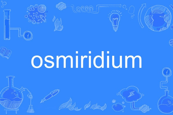 osmiridium osmiridium