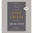 Five Chiefs(Stevens, John Paul著圖書)