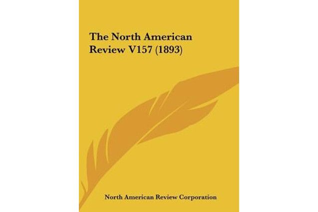 The North American Review V157 The North American Review V157