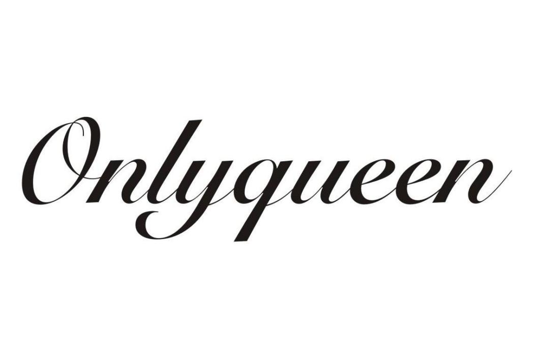 ONLY QUEEN ONLY QUEEN