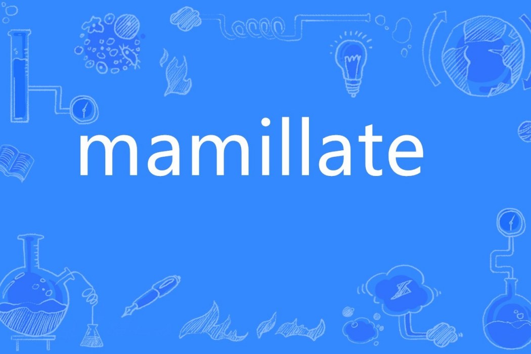 mamillate mamillate