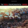 The Real Environmental Crisis(Hollander, Jack M.著圖書)