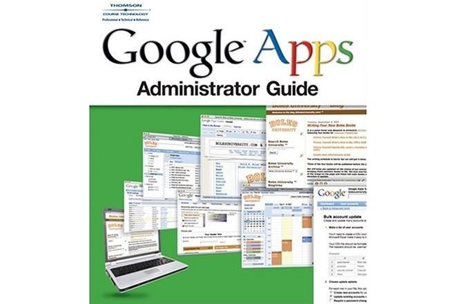 Google Apps Administrator Guide Google Apps Administrator Guide