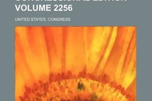 Congressional Edition Volume 2256