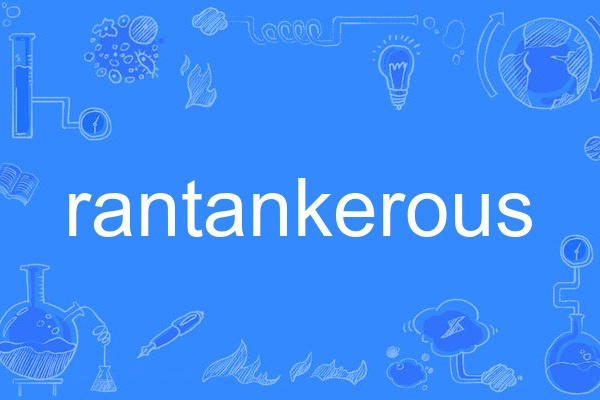 rantankerous rantankerous