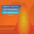 Applied Statistics and Probability for Engineers(Montgomery, Douglas C.; Runger, George C.;著圖書) Applied Statistics and Probability for Engineers(Montgomery, Douglas C.; Runger, George C.;著圖書)