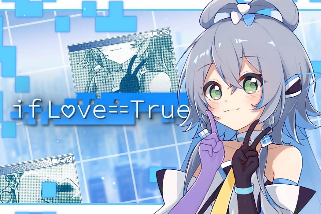 if Love==True if Love==True