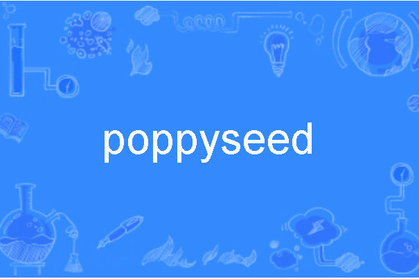 poppyseed poppyseed