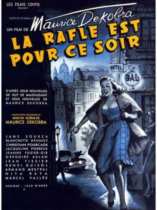 La rafle est pour ce soir