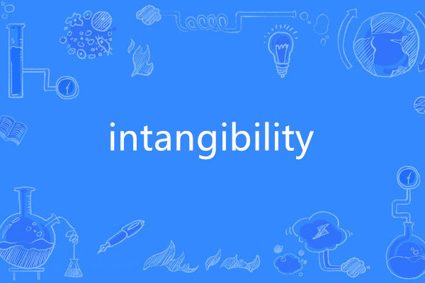 intangibility intangibility