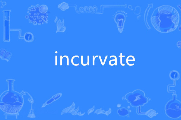 incurvate
