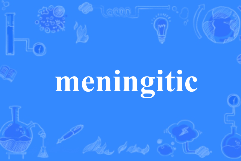 meningitic meningitic