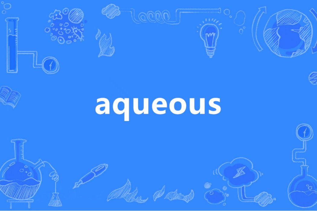 aqueous aqueous