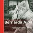 The House of Bernarda Alba The House of Bernarda Alba
