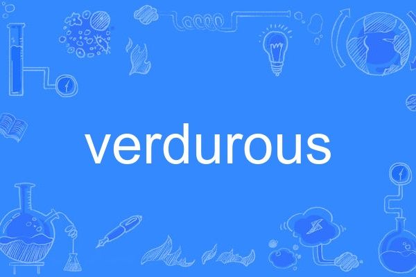 verdurous verdurous