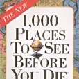1,000 Places to See Before You Die 1,000 Places to See Before You Die