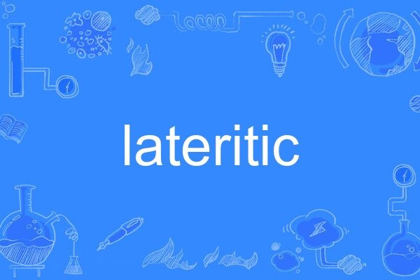 lateritic lateritic