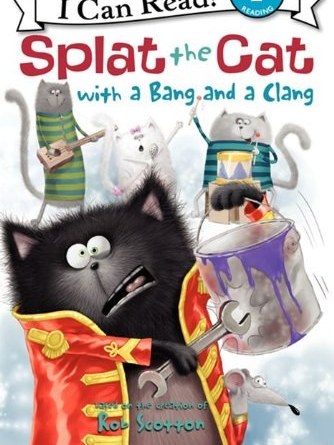Splat the Cat with a Bang and a Clang