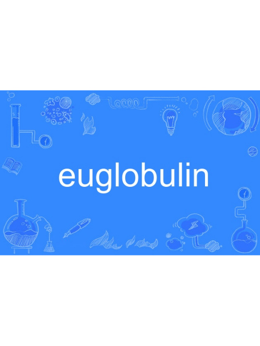 euglobulin euglobulin