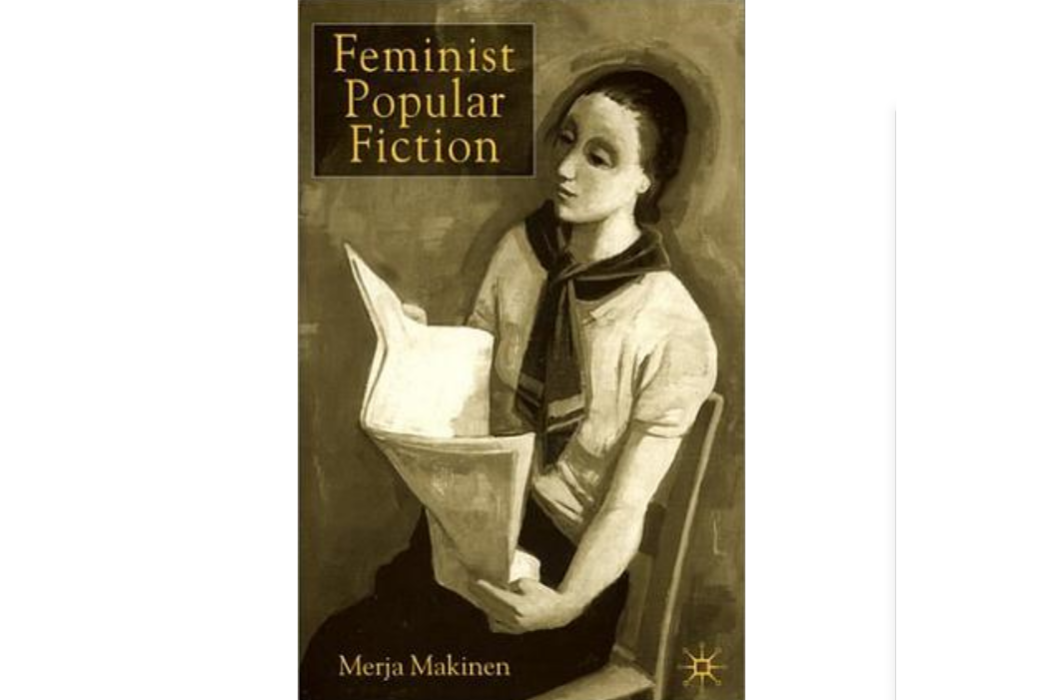Feminist Popular Fiction Feminist Popular Fiction