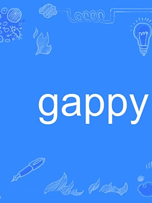 gappy gappy