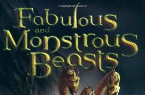 Fabulous and Monstrous Beasts傳說中人怪獸