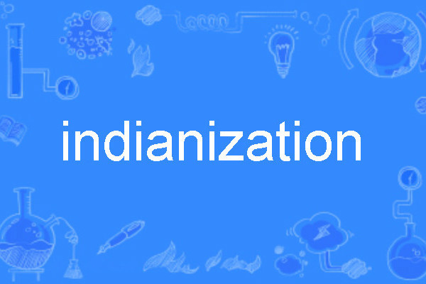 indianization indianization