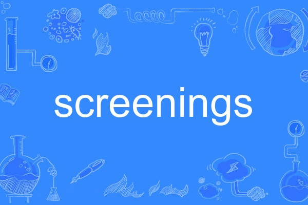 screenings screenings