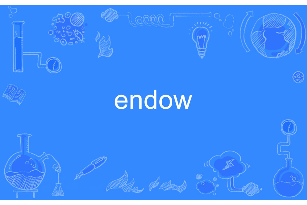endow endow
