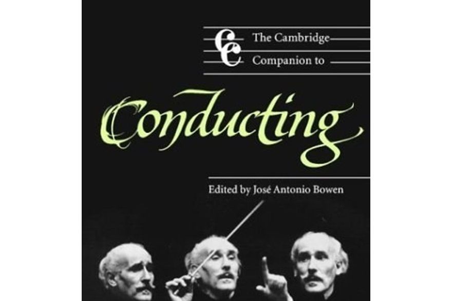 The Cambridge Companion to Conducting The Cambridge Companion to Conducting