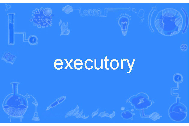 executory executory