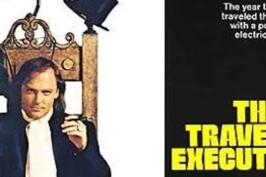 The Traveling Executioner The Traveling Executioner