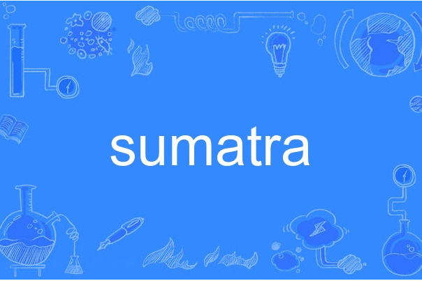 Sumatra Sumatra