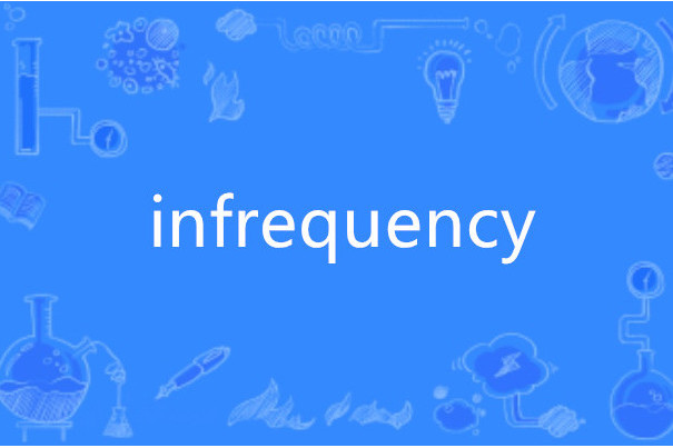 infrequency infrequency