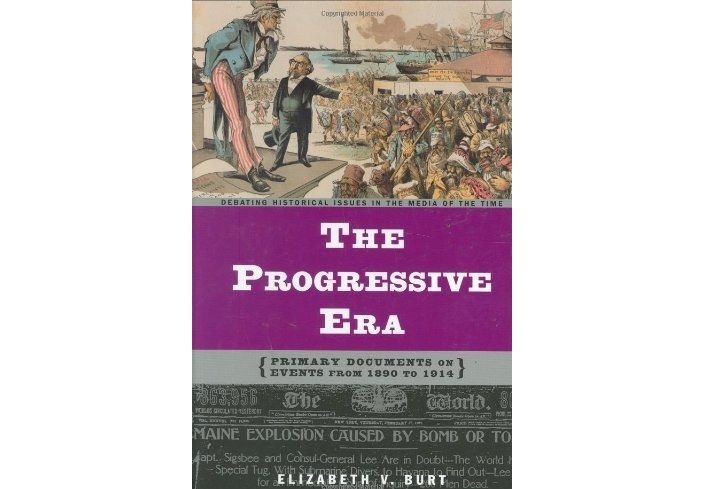 The Progressive Era The Progressive Era