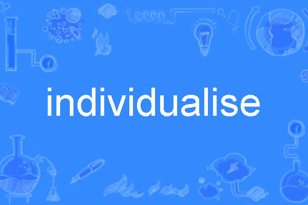 individualise individualise