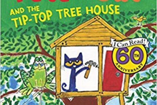 Pete the cat and the tip-top tree house Pete the cat and the tip-top tree house
