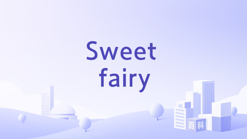 Sweet fairy Sweet fairy